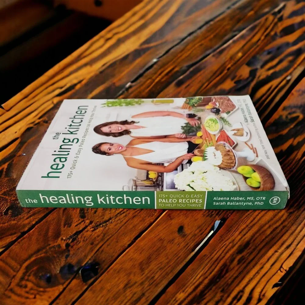 The Healing Kitchen by Alaena Haber & Sarah Ballantyne - Quick & Easy Paleo